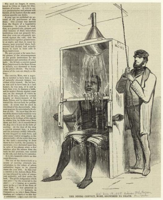 Dec 18 1858, Auburn, New York: The negro convict, showered to death. Dec 18 1858, Auburn, New York: The negro convict, showered to death.